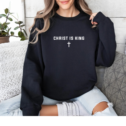 Christ is King Cross Christian Faith Gildan Jesus Sweatshirt