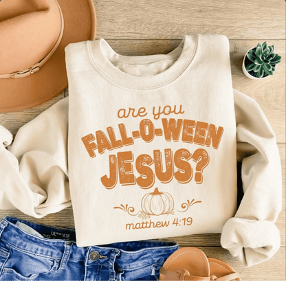 Are You Fall - O - Ween Jesus Sweatshirt Christian Fall Sweater Sweater