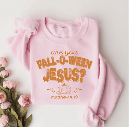 Are You Fall - O - Ween Jesus Sweatshirt Christian Fall Sweater Sweater