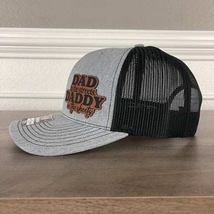 Dad in the Streets, Daddy in the Sheets Side Leather Patch Hat Patch Hat - VividEditions