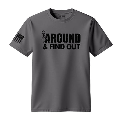F Around And Find Out T-Shirt - Hollow Point Society - T-Shirt