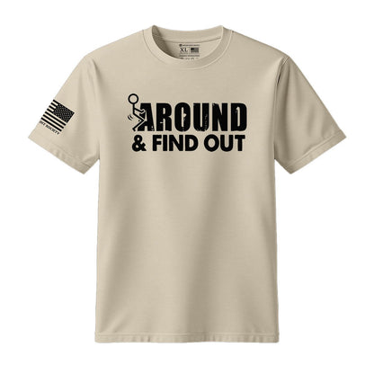 F Around And Find Out T-Shirt - Hollow Point Society - T-Shirt