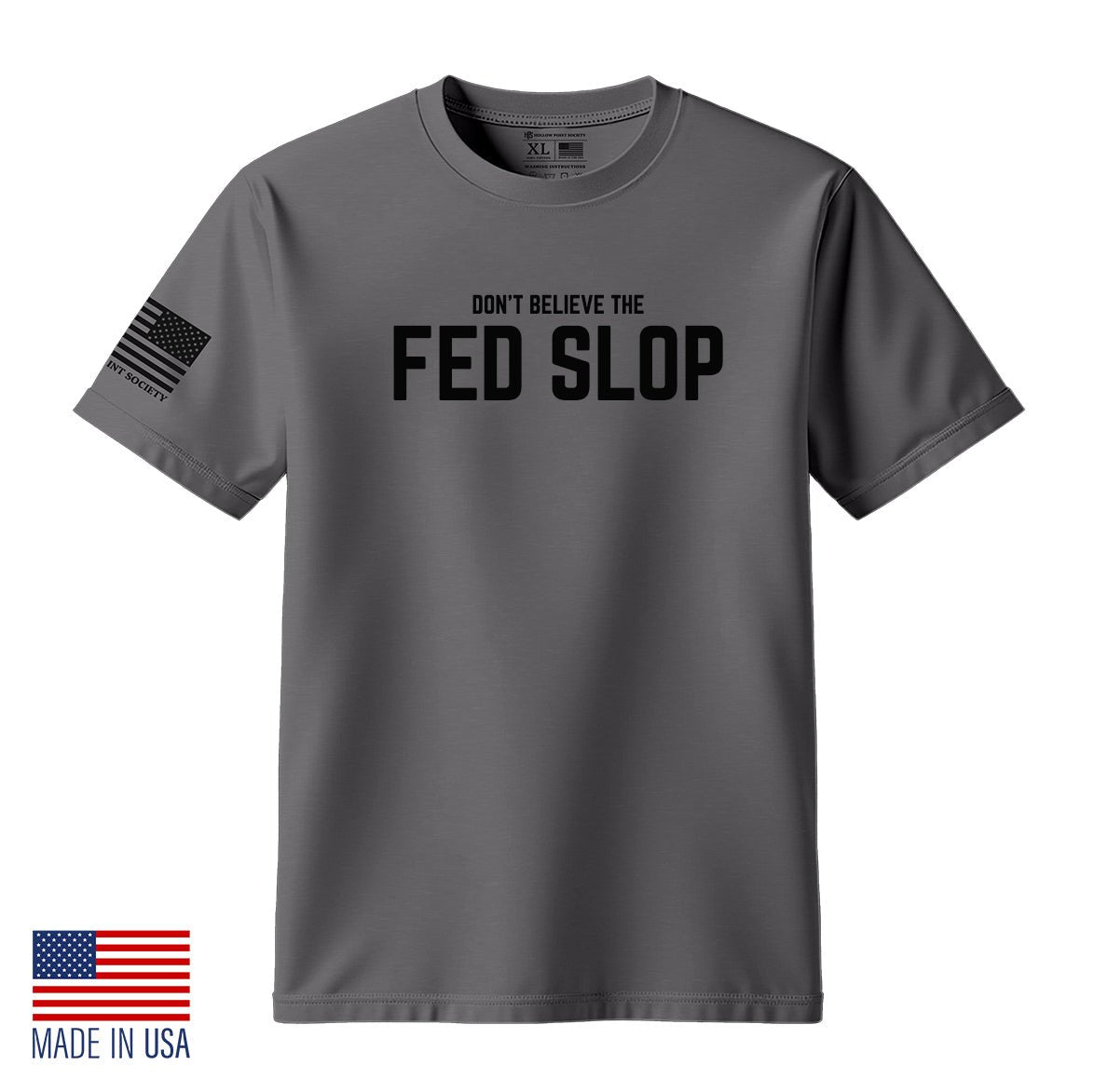 Fed Slop T-Shirt Men's Patriotic Cotton Tee