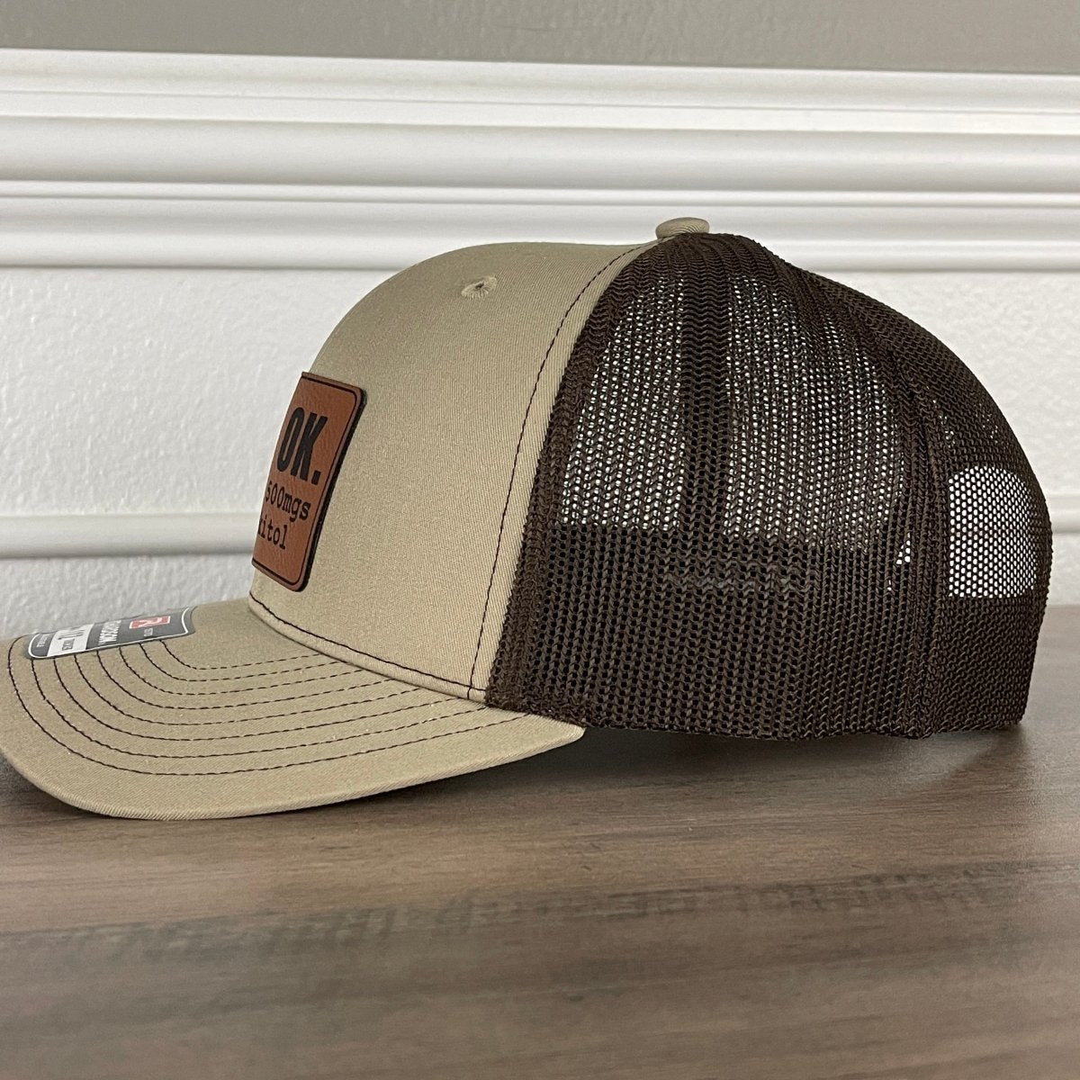 It's Ok I'm On 500mgs Of Fukitol Funny Leather Patch Hat Khaki/Brown Patch Hat - VividEditions