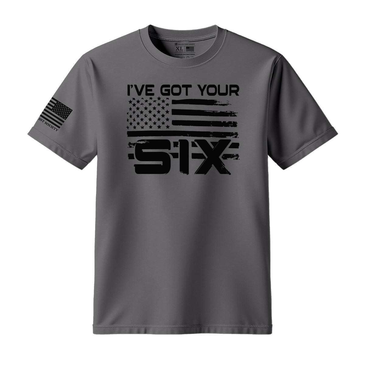 I've Got Your Six T-Shirt - Hollow Point Society - T-Shirt