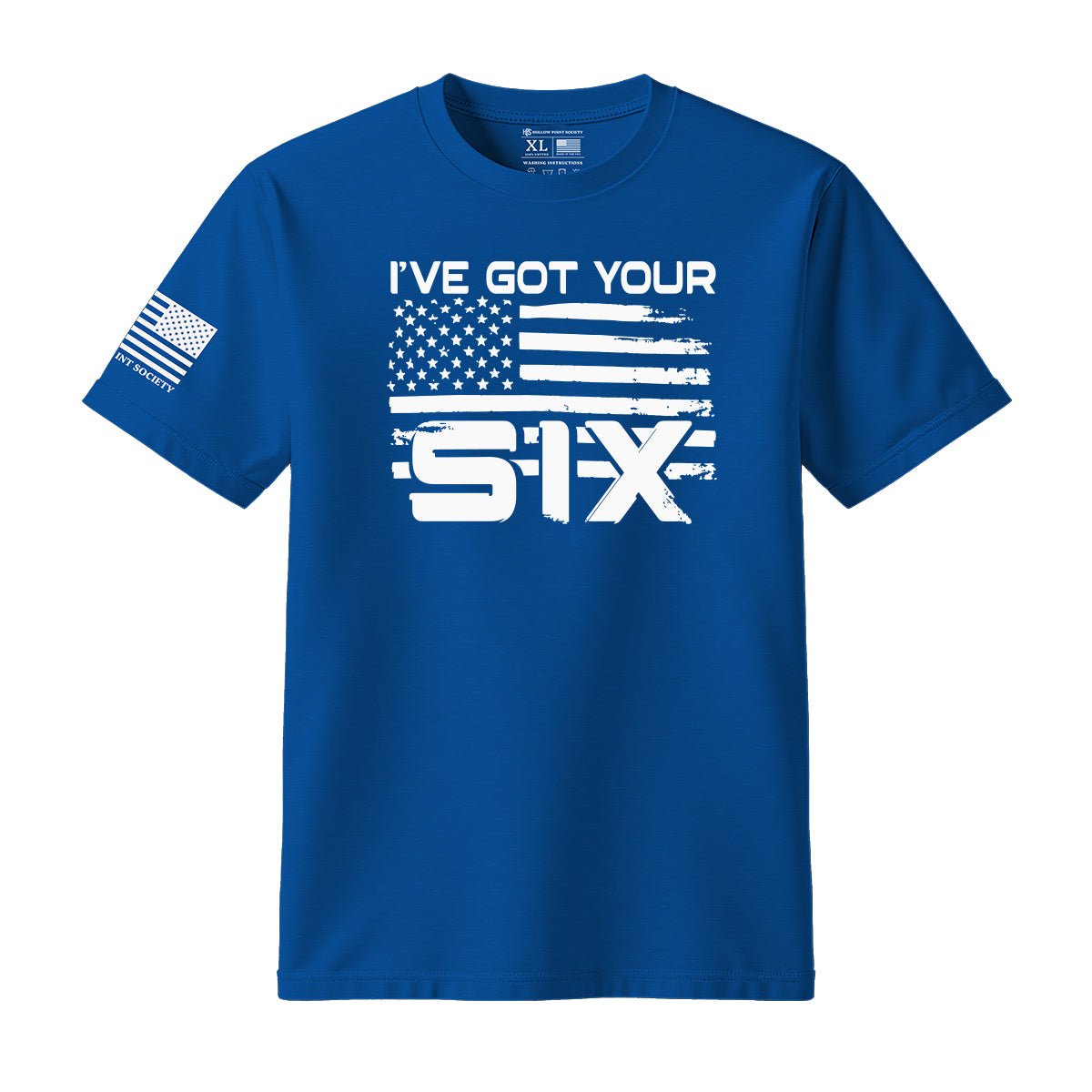 I've Got Your Six T-Shirt - Hollow Point Society - T-Shirt