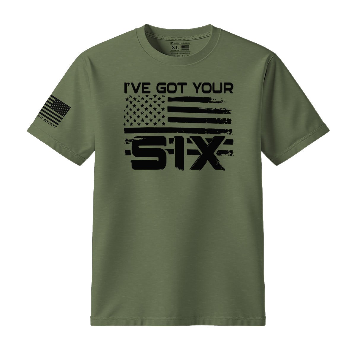 I've Got Your Six T-Shirt - Hollow Point Society - T-Shirt