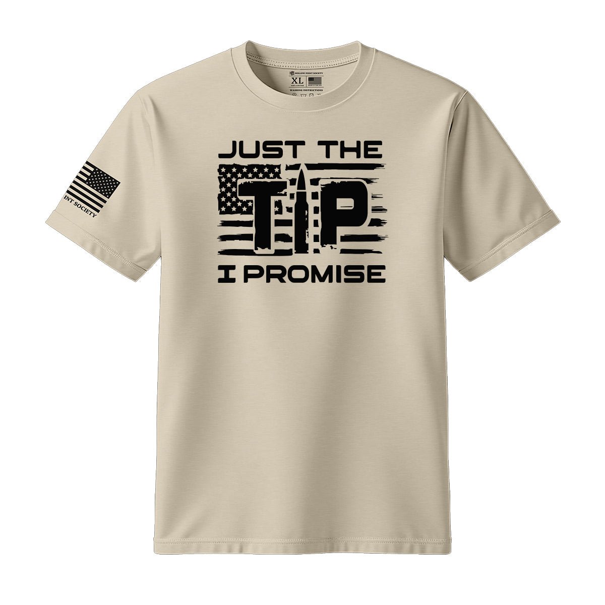 Just the Tip I Promise 2A T-Shirt - Hollow Point Society - T-Shirt