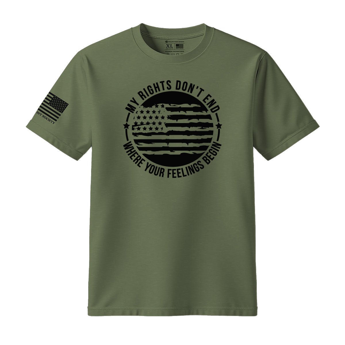 My Rights Don't End Where Your Feelings Begin T-Shirt - Hollow Point Society - T-Shirt