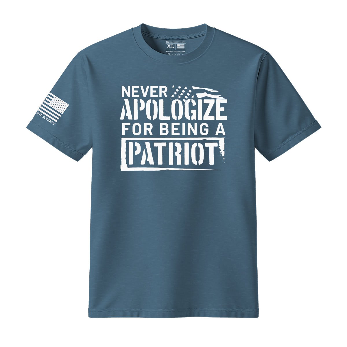Never Apologize For Being A Patriot T-Shirt - Hollow Point Society - T-Shirt