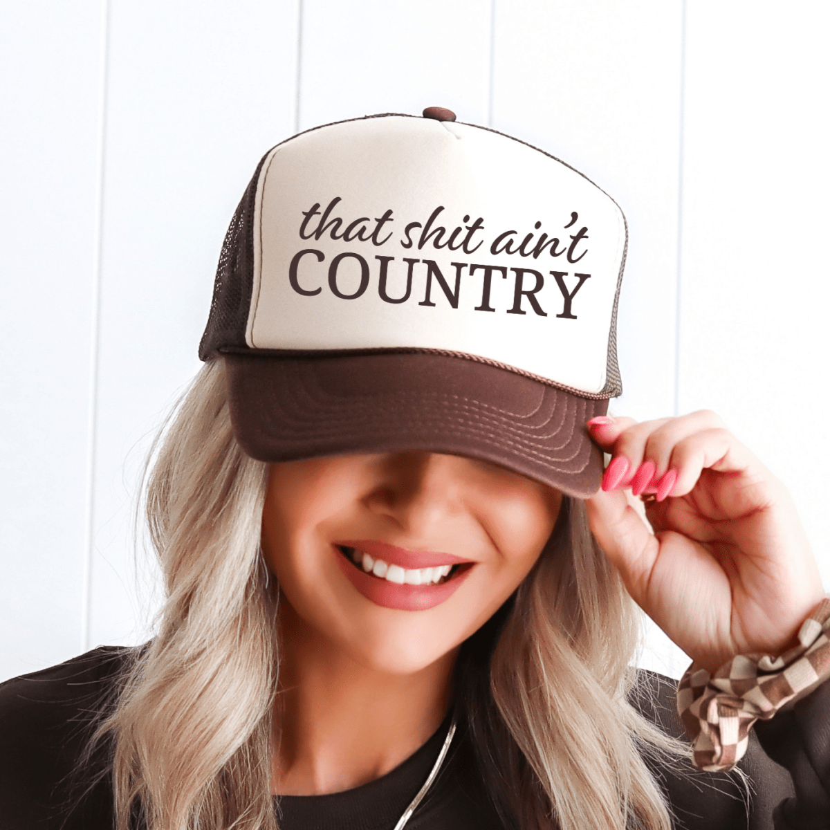 That Ain't Country Funny Sassy Southern Summer Classic Foam Trucker Hat Trucker Hat