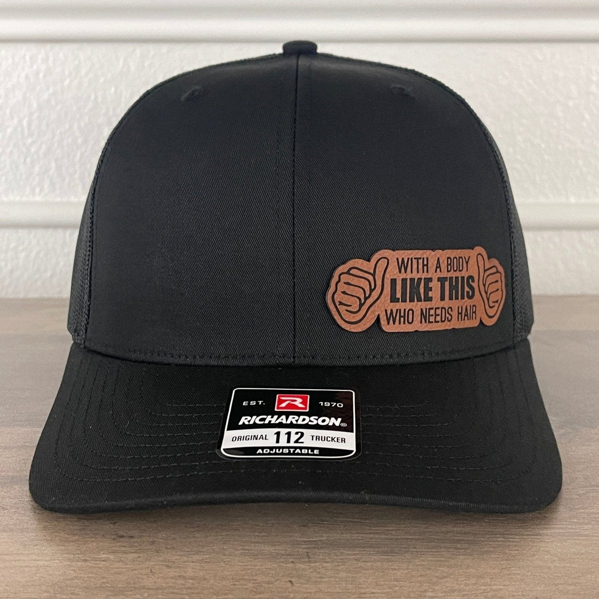 With A Body Like This Who Needs Hair Funny Leather Patch Hat Black Patch Hat - VividEditions