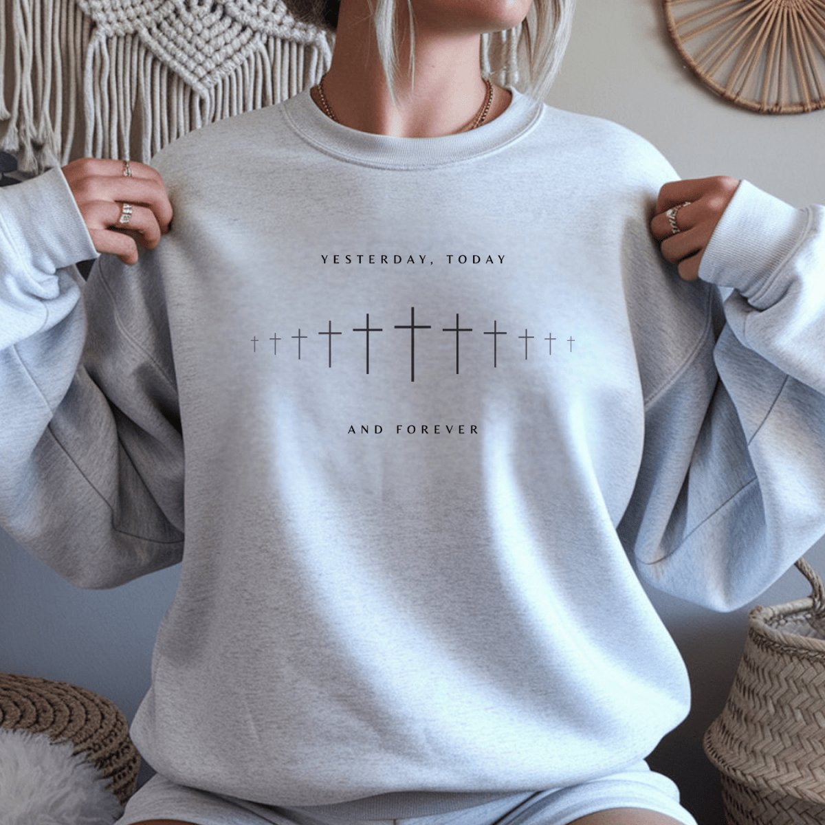 Yesterday, Today and Forever Christian Faith Gildan Jesus Sweatshirt Sweater