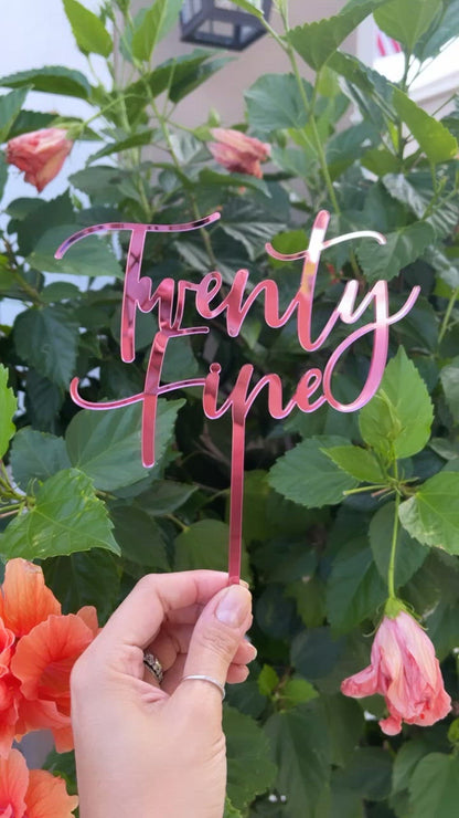 Twenty Fine Birthday Cake Topper